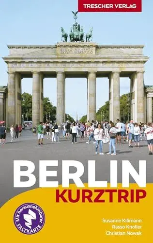 Produktbild: TRESCHER Reiseführer Berlin Kurztrip: City West, Potsdamer Platz, Mitte, Museumsinsel, Berliner Kieze, Nightlife, Kultur - Mit herausnehmbarem Stadtplan, Maßstab 1:29.000