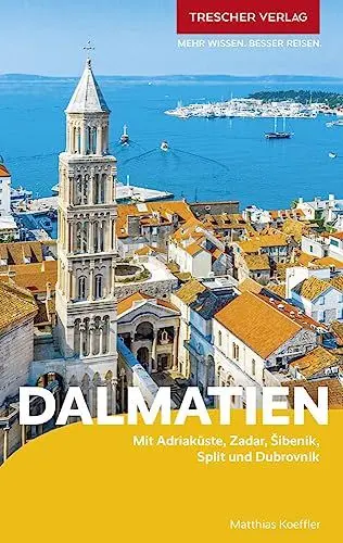 Produktbild: TRESCHER Reiseführer Dalmatien: Mit Adriaküste, Zadar, Sibenik, Split und Dubrovnik