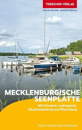 Produktbild: TRESCHER Reiseführer Mecklenburgische Seenplatte: Mit Schwerin, Ludwigslust, Neubrandenburg und Rheinsberg
