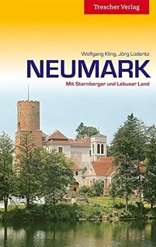 Produktbild: TRESCHER Reiseführer Neumark: Mit Sternberger und Lebuser Land