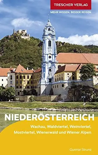Produktbild: TRESCHER Reiseführer Niederösterreich: Wachau, Waldviertel, Weinviertel, Mostviertel, Wienerwald und Wiener Alpen