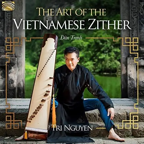 Produktbild: Tri Nguyen - The Art Of The Vietnamese Zither