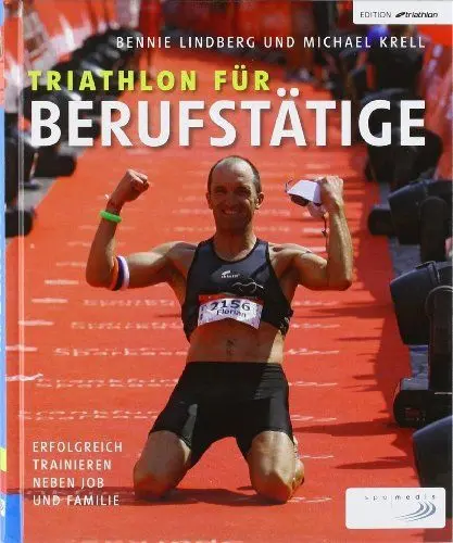 Produktbild: Triathlon für Berufstätige: Erfolgreich trainieren neben Job und Familie