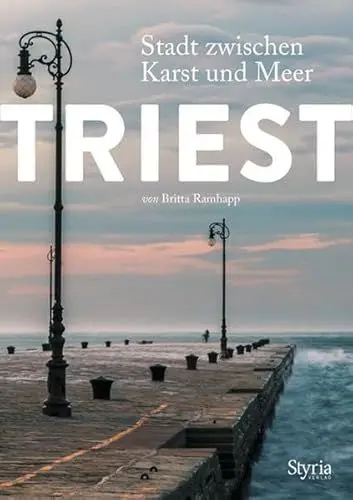 Produktbild: Triest: Stadt zwischen Karst und Meer