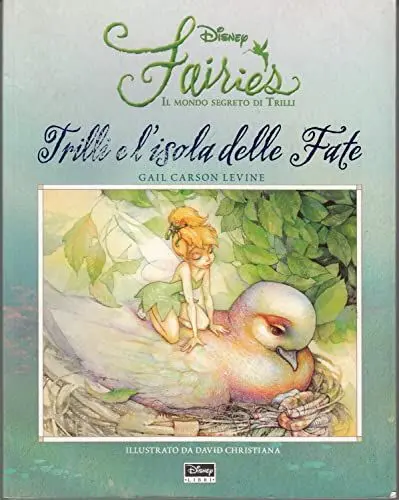 Produktbild: Trilli e l'isola delle fate. Fairies. Il mondo segreto di Trilli. Ediz. illustrata (Storie di fate)
