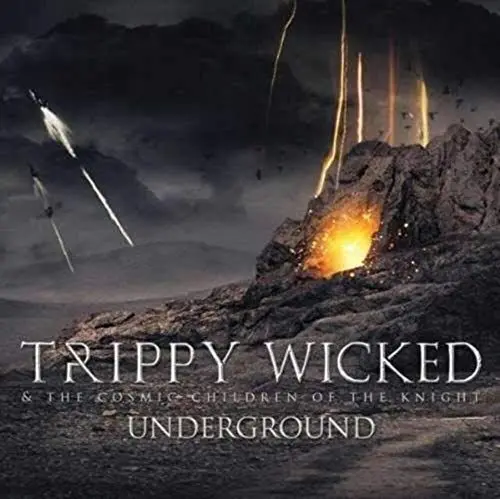 Produktbild: Trippy Wicked & The Cosmic Children - Underground