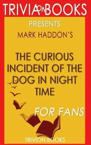 Produktbild: Trivia: The Curious Incident of the Dog in the Night-Time by Mark Haddon