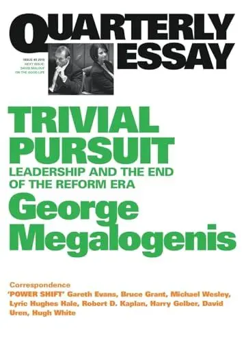Produktbild: Trivial Pursuit: Leadership and the End of the Reform Era·· Quarterly Essay 40