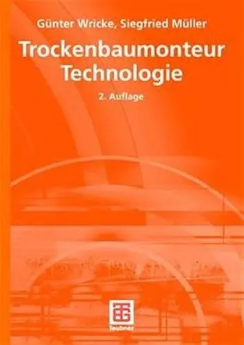 Produktbild: Trockenbaumonteur Technologie: Lernfelder für den Trockenbau