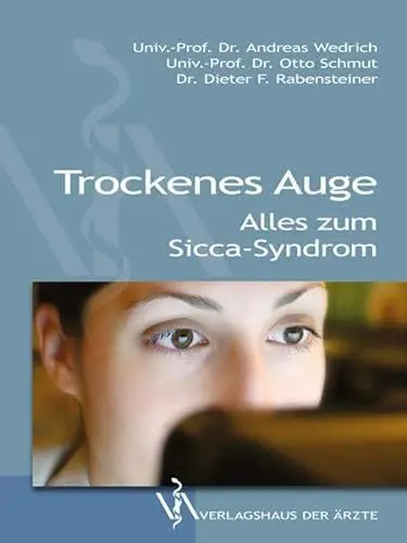 Produktbild: Trockenes Auge: Alles zum Sicca-Syndrom