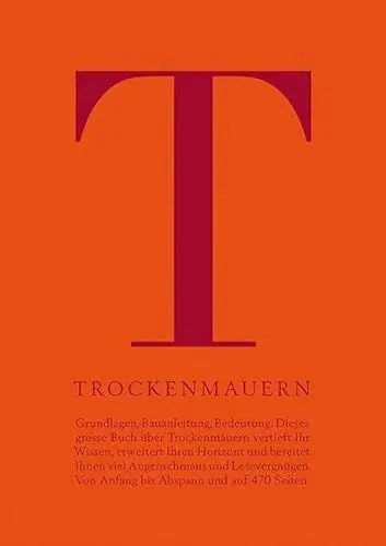 Produktbild: Trockenmauern: Grundlagen, Bauanleitung, Bedeutung