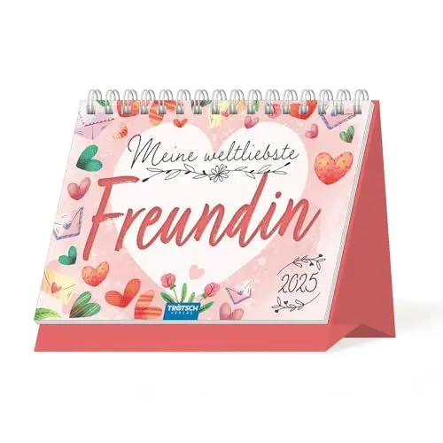 Produktbild: Trötsch Aufstellkalender Meine weltliebste Freundin 2025: Aufstellkalender Tischkalender