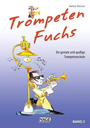 Produktbild: Trompeten Fuchs Band 3: Die geniale und spaßige Trompetenschule