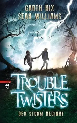 Produktbild: Troubletwisters - Der Sturm beginnt: Band 1