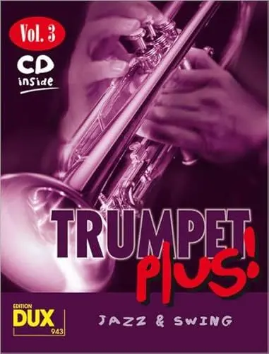 Produktbild: Trumpet Plus Band 3: 8 weltbekannte Titel für Trompete mit Playback-CD
