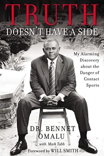 Produktbild: Truth Doesn't Have a Side: My Alarming Discovery about the Danger of Contact Sports