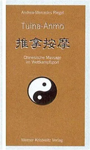 Produktbild: Tuina-anmo: Chinesische Massage im Wettkampfsport