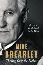 Produktbild: Turning Over the Pebbles: A Life in Cricket and in the Mind