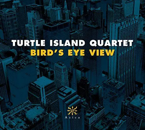 Produktbild: Turtle Island -Quartet- - Bird's Eye View