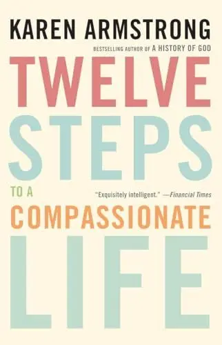 Produktbild: Twelve Steps to a Compassionate Life