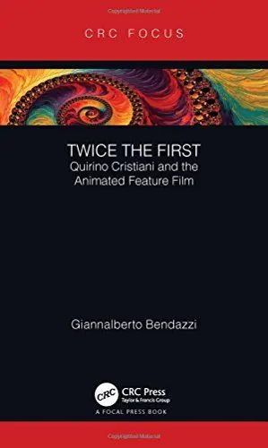 Produktbild: Twice the First: Quirino Cristiani and the Animated Feature Film (Focus Animation)