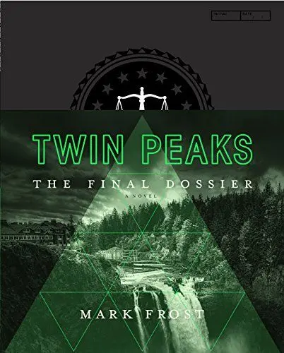Produktbild: Twin Peaks: The Final Dossier: A Novel