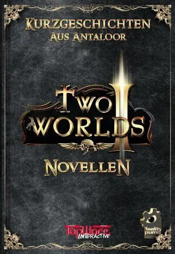 Produktbild: Two Worlds II Novellen - Kurzgeschichten aus Antaloor (Sammelausgabe)