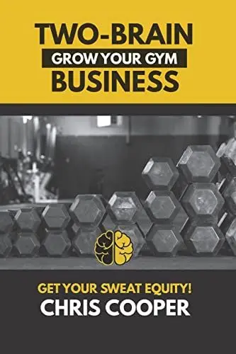 Produktbild: Two-Brain Business: Grow Your Gym (Grow Your Gym Series)