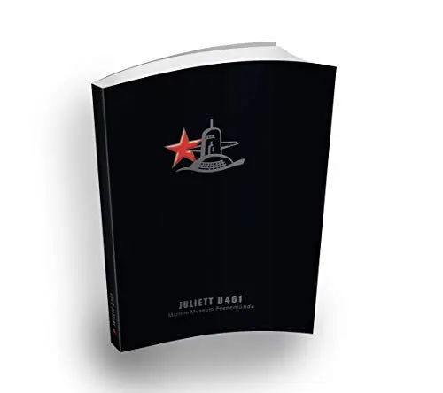 Produktbild: U-Boot JULIETT U-461: U-Boot Buch Maritim Museum Peenemünde