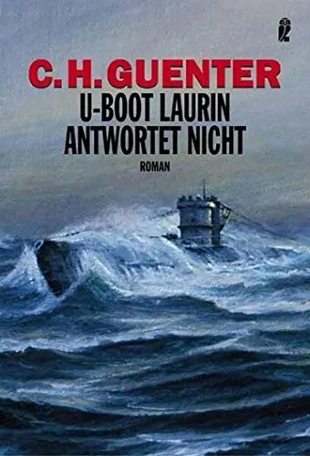 Produktbild: U-Boot Laurin antwortet nicht: Roman (0)