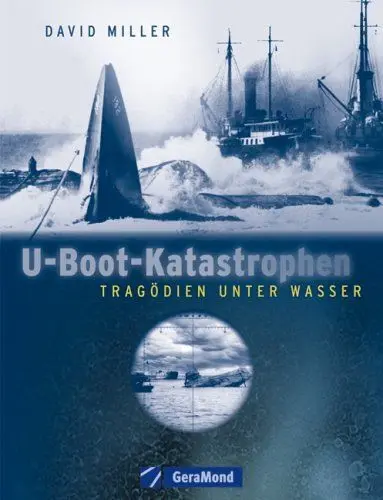 Produktbild: U-Boot-Katastrophen: Tragödien unter Wasser