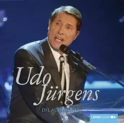 Produktbild: Udo Jürgens - Die Audiostory: Original und inszeniert. Gesprochen vom Autor