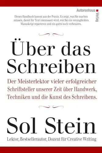 Produktbild: Über das Schreiben: Der Meisterlektor vieler erfolgreicher Schriftsteller unserer Zeit über Handwerk, Techniken und diue Kunst des Schreibens.