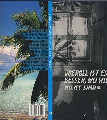 Produktbild: Überall ist es besser, wo wir nicht sind