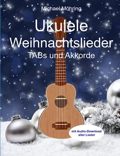 Produktbild: Ukulele Weihnachtslieder: TABs und Akkorde