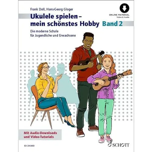 Produktbild: Ukulele spielen - mein schönstes Hobby: Die moderne Schule für Jugendliche und Erwachsene. Band 2. Ukulele. (Ukulele spielen - mein schönstes Hobby, Band 2)