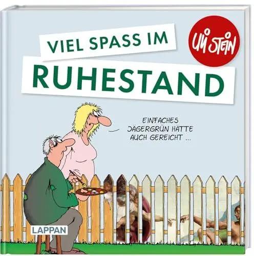 Produktbild: Uli Stein: Gute Wünsche!: Viel Spaß im Ruhestand: Lustiges Geschenkbuch für Rentner und Pensionäre – mit witzigen Cartoons und satirischen Texten