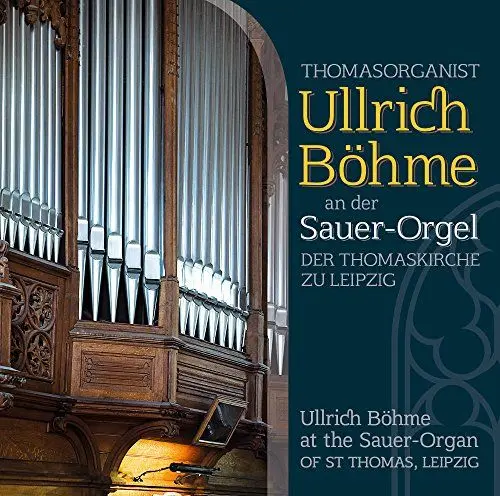 Produktbild: Ullrich Böhme An der Sauer-Orgel
