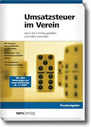 Produktbild: Umsatzsteuer im Verein: Von A bis Z richtig gestalten und Fallen vermeiden (WRS Praxishandbuch)