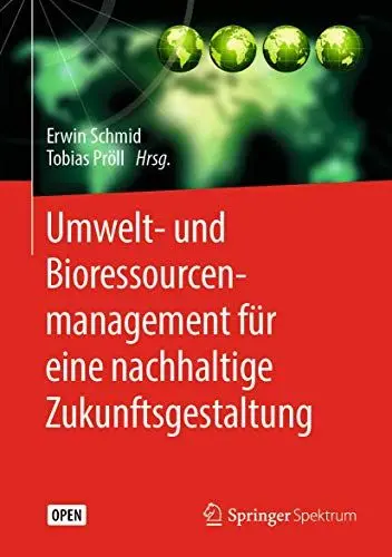 Produktbild: Umwelt- und Bioressourcenmanagement für eine nachhaltige Zukunftsgestaltung