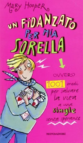 Produktbild: Un fidanzato per mia sorella (Ragazzine, Band 27)