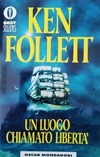 Produktbild: Un luogo chiamato liberta: Traduzione di Roberta Rambelli (Oscar Bestsellers, Band 769)