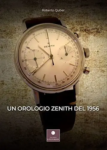 Produktbild: Un orologio Zenith del 1956 (Romanzi)
