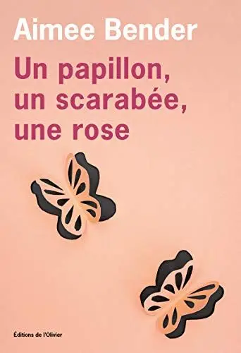 Produktbild: Un papillon, un scarabée, une rose