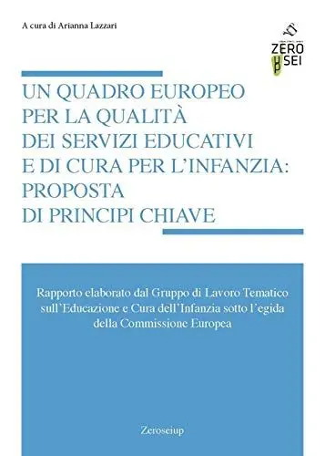 Produktbild: Un quadro europeo per la qualità dei servizi educativi e di cura per l'infanzia: proposta di principi chiave