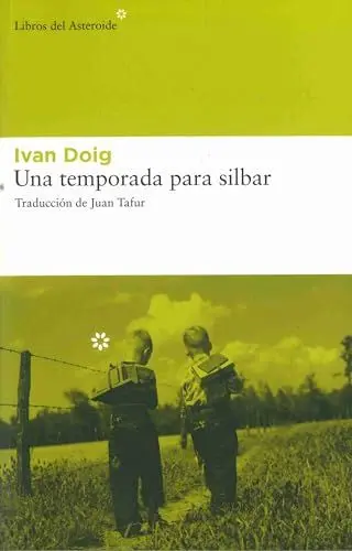 Produktbild: Una Temporada Para Silbar (Libros del Asteroide, Band 82)