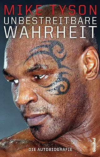 Produktbild: Unbestreitbare Wahrheit - Die Autobiografie