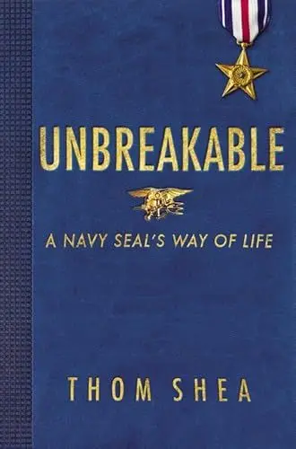 Produktbild: Unbreakable: A Navy SEAL's Way of Life