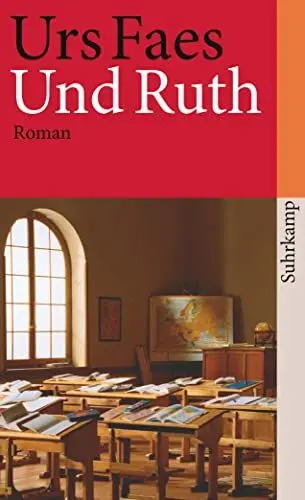 Produktbild: Und Ruth: Roman (suhrkamp taschenbuch)