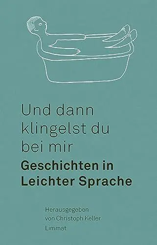 Produktbild: Und dann klingelst du bei mir: Geschichten in Leichter Sprache